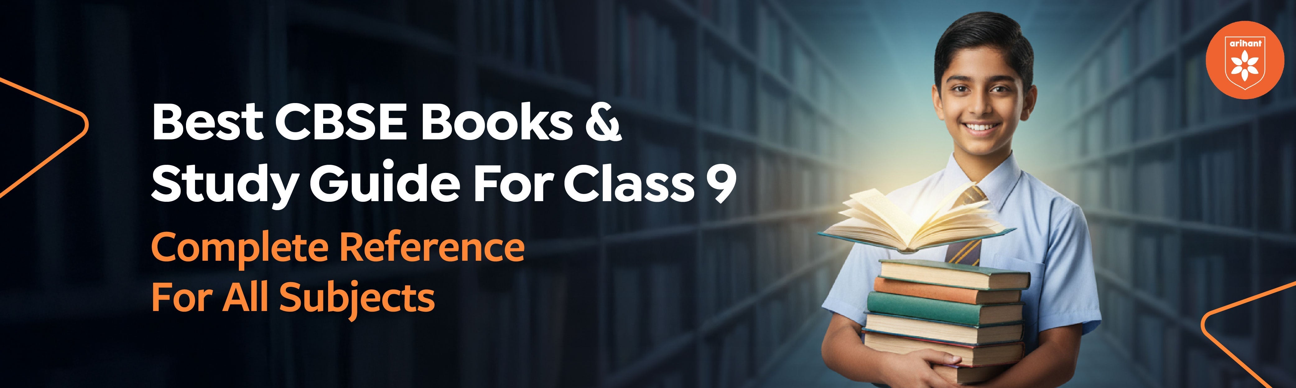 Best CBSE Books & Study Guide For Class 9 – Complete Reference For All Subjects