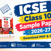 ICSE Class 10 Sample Papers 2026-27: Download PDF & Guide