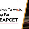 Common Mistakes To Avoid When Preparing For Telangana EAPCET