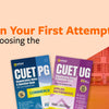 Crack CUET 2026 on Your First Attempt: A Step-by-Step Guide to Choosing the Best Preparation Books