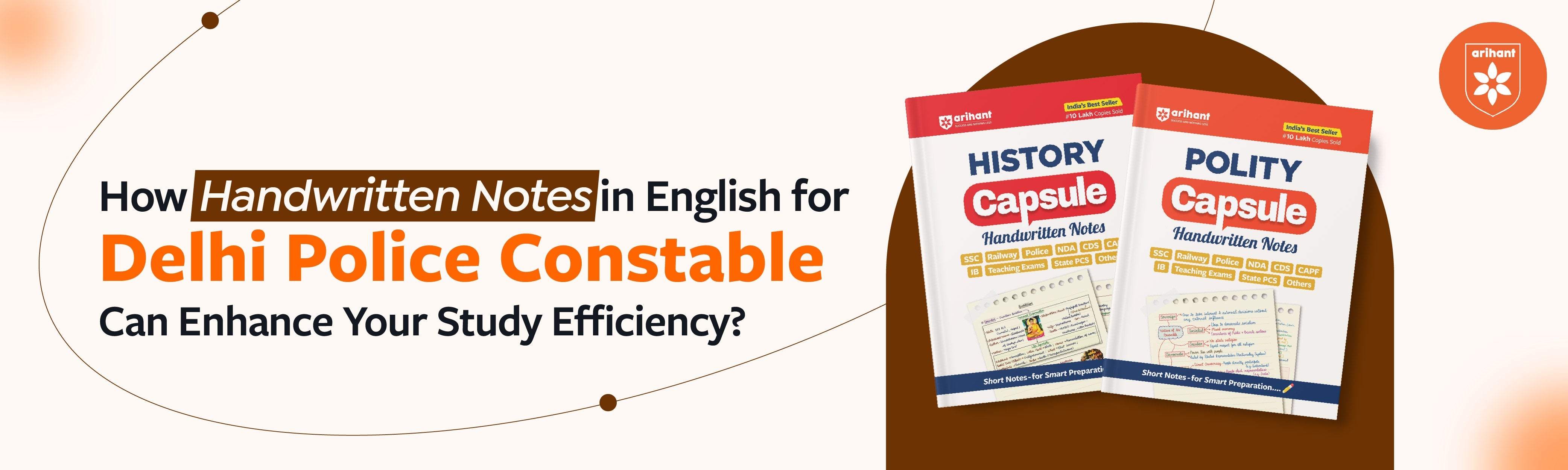 How Handwritten Notes In English For Delhi Police Constable Can Enhance Your Study Efficiency?