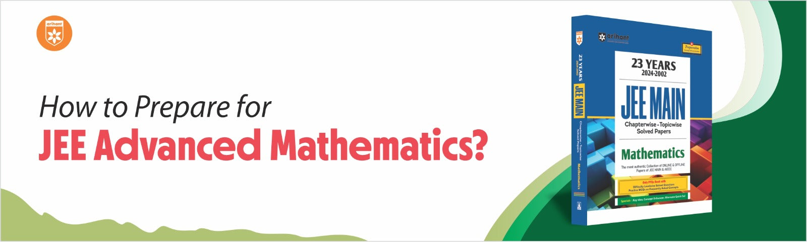 How To Prepare For JEE Advanced Mathematics?