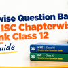 ICSE Chapterwise Question Bank Class 10 and ISC Chapterwise Question Bank Class 12: 2027 Guide