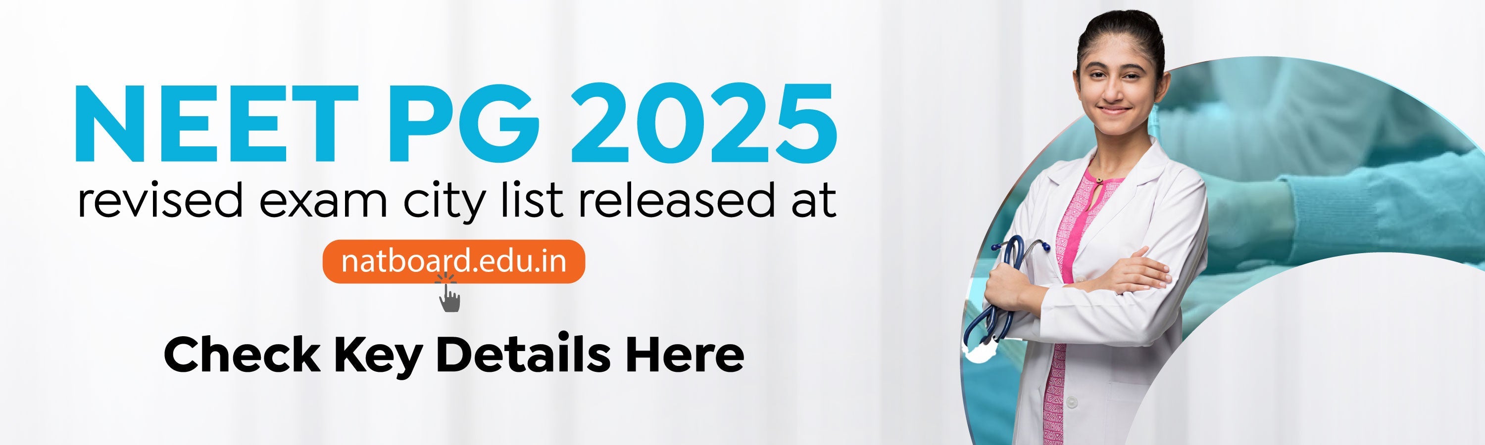 NEET PG 2025 Revised Exam City List Released At natboard.edu.in Check Key Details Here