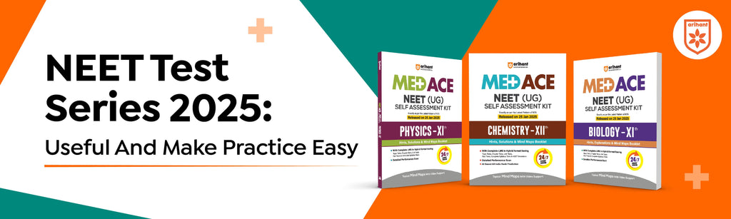 NEET Test Series 2025: Useful And Make Practice Easy