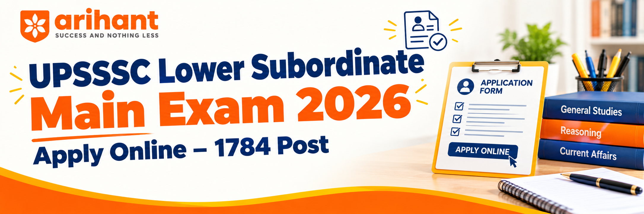 UPSSSC Lower Subordinate Main Exam 2026 Apply Online – 1784 Post