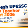 Uttar Pradesh UPESSC UP Primary Teacher Recruitment 2026 Apply Online for 12405 Post: Dates, Eligibility, Fee and Steps