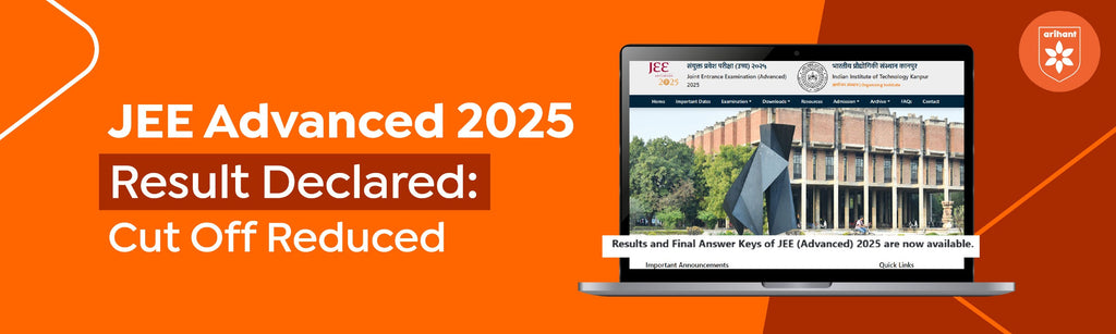 JEE Advanced 2025 Result Declared: Cut Off Reduced