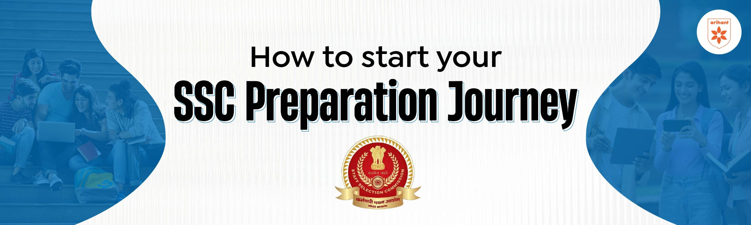 How To Start Your SSC Preparation Journey?