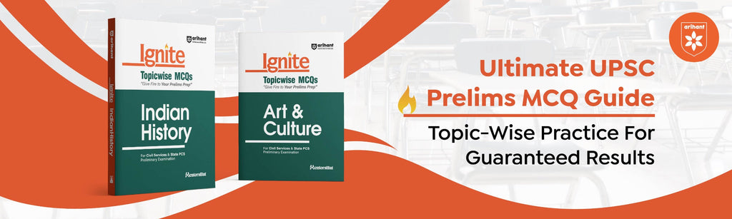 Ultimate UPSC Prelims MCQ Guide: Topic-Wise Practice For Guaranteed Results