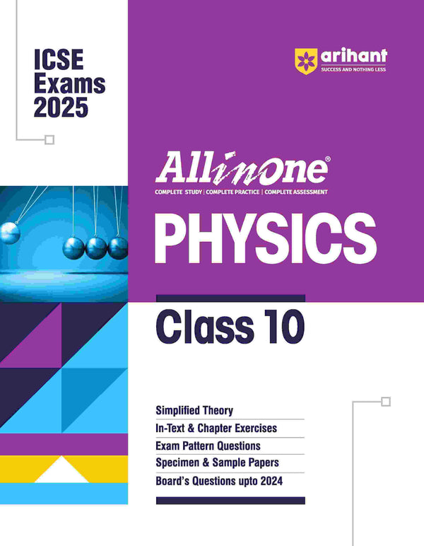 All In One Physics Class 10th  Based On Latest NCERT For ICSE Exams 2025 | Mind map in each chapter | Clear & Concise Theory | Intext & Chapter Exercises | Sample Question Papers