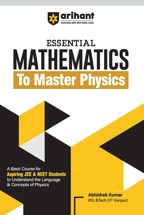 Essential Mathematics to Master Physics | By Abhishek Kumar | English Medium