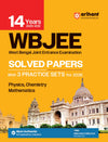 WB JEE Engineering Entrance Exam 2026 14 Years' (2025-2012) Solved Papers with 3 Practice Sets | Most Authentic & Explanatory Solution | With Online Test Series