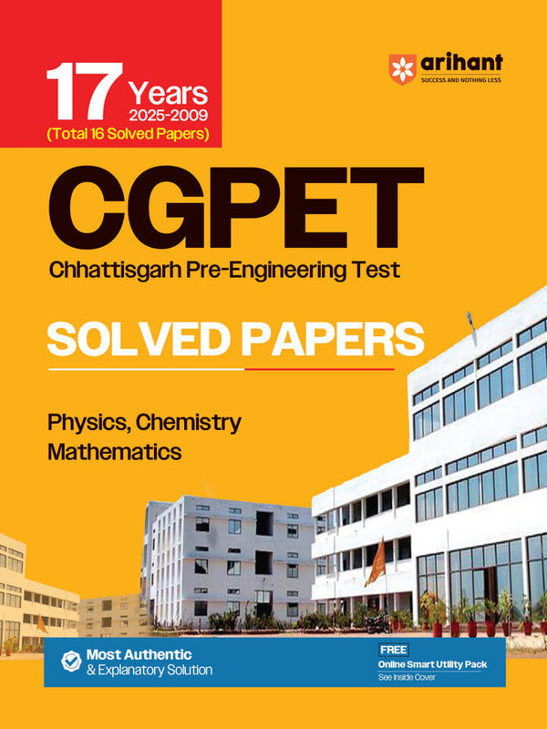 CGPET Pre- Engineering Test | 17 Years' (2025-2009) Solved Papers | Most Authentic & Explanatory Solution | With Online Test Series