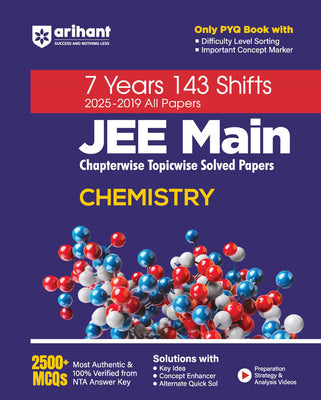 JEE Main Chemistry Chapterwise Topicwise Solved Papers | 7 Year 143 Shifts 2025-2019 All Papers