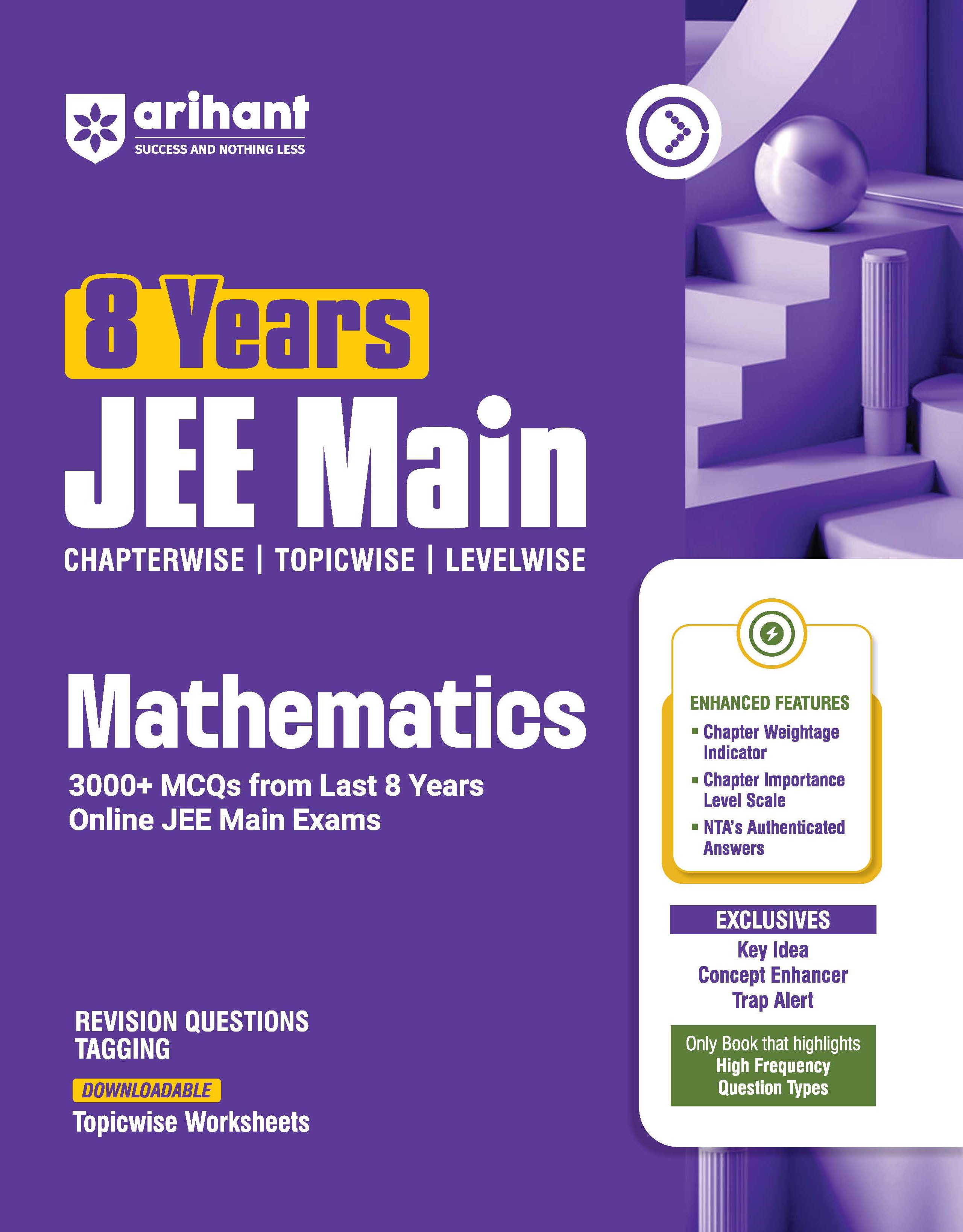 Arihant JEE Main 8 Years Mathematics Chapterwise, Topicwise & Levelwise 3000+ PYQs | C1065 | 9789378169960