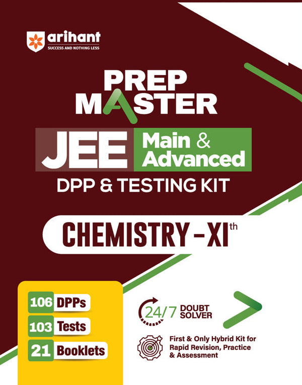 PREP Master JEE Main & Advanced Chemistry (Class XI) DPP & Testing Kit | 106 DPPs, 103 Tests, 21 Booklets | 24/7 Doubt Solver