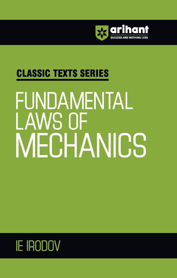 Classic Texts Series - Fundamental Laws of Mechanics | By IE IRODOV