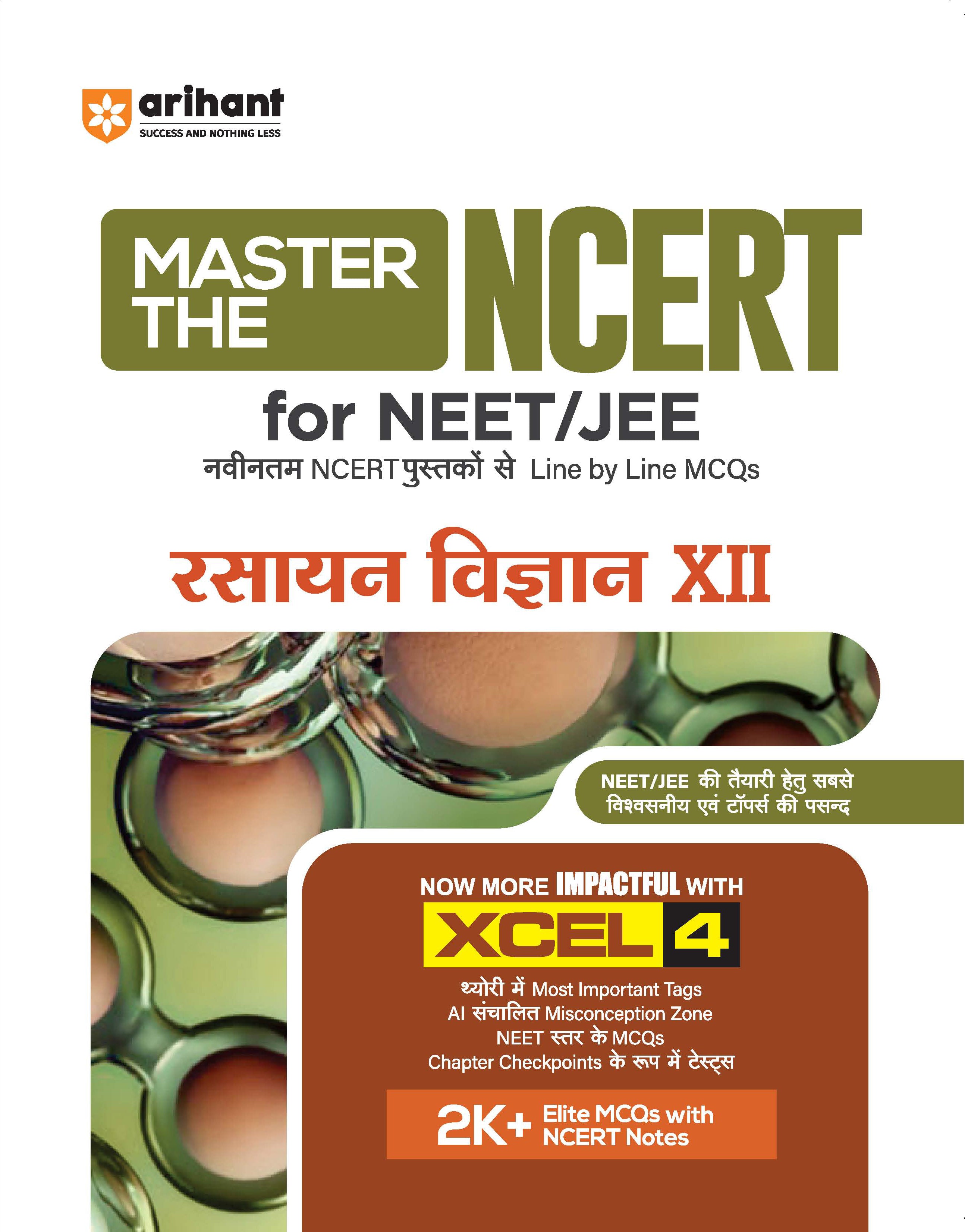 Arihant Master the NCERT Rasayan Vigyan (Chemistry) Class 12 | For JEE, CUET & NET 2026–27 | C280 | 9789373945484