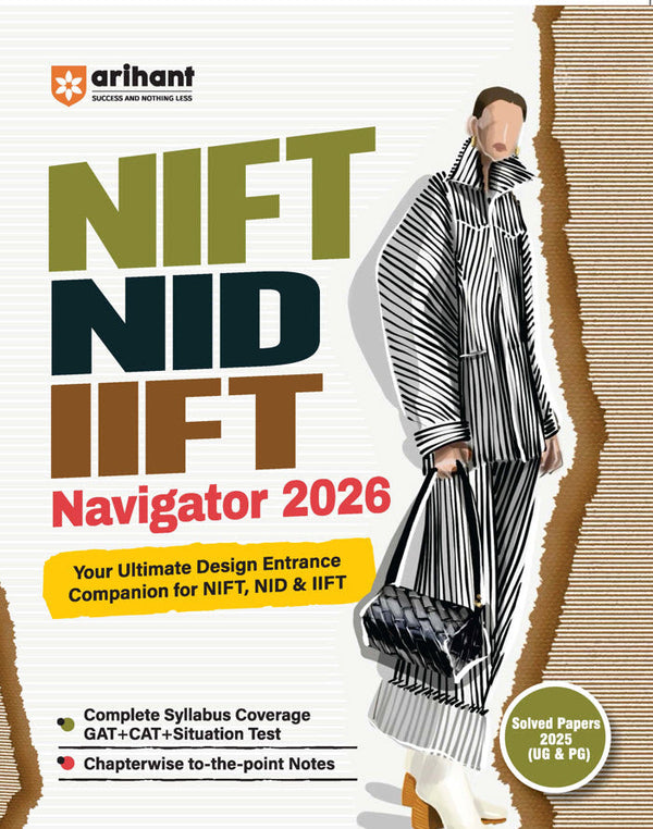 NIFT/ NID/ IIFT Exam 2026 (Navigator) | Chapterwise to-the-point Notes, Solved Papers 2025 (UG & PG)