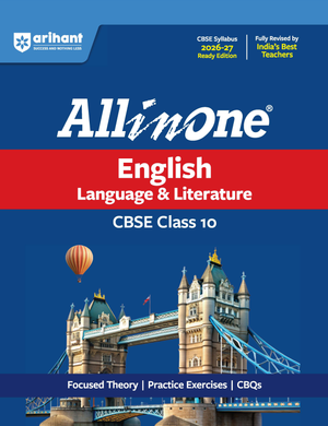 All in One English Language & Literature Class 10 for CBSE Exam 2026-27 | NCERT Based Complete Theory, Practice Exercises, CBQs, A-R, Sample Papers & Mind Maps | Revised Edition as per Latest Syllabus