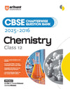 CBSE Chapterwise-Question Bank (2025 - 2016) Chemistry Class 12th Exam | Key Idea, Concept Enhancer & Common Mistakes | English Medium