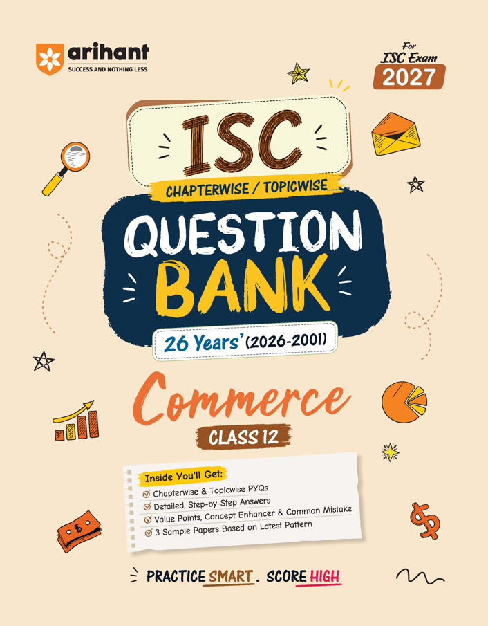 Arihant ISC Question Bank Class 12 Commerce For Board Exam 2027 | F1186 | 9789378168390