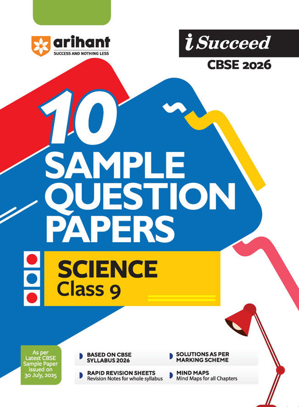 i-Succeed CBSE 2026 –  Science Class 9 | 10 Sample Question Papers | Rapid Revision Sheets | Mind Maps | Answers According to Marking Scheme | As per Latest CBSE Sample Paper