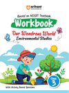 Workbook Our Wondrous World Environmental Studies Class-3 | Based on Ncert Textbool