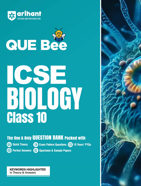 ICSE QUE Bee Biology Class 10 Exam 2026 | Quick Theory, Exam Pattern Questions, 10 years’ PYQs | Key Words Highlighted In Theory & Answers