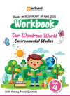 Workbook Our Wondrous World Environmental Studies Class-4 | Based on NCERT Textbool