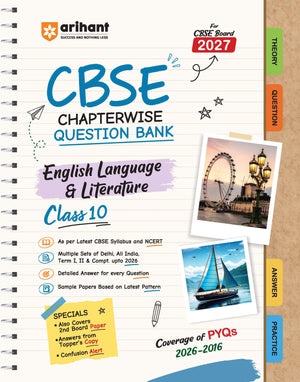 CBSEEnglish Language & Literature Class 10 Chapterwise Question Bank for Board Exam 2027 | 1Chapterwise PYQs with Revision Theory, Detailed Solutions, Exam Tips & Sample Papers as per Latest CBSE Syllabus & Exam Pattern