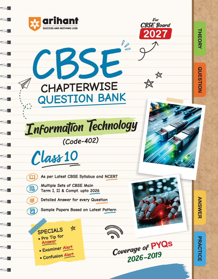 Arihant CBSE Question Bank Class 10 Information Technology (Code-402) For Board Exam 2027 |F1389 | 9788169729369