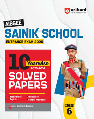 AISSEE Sainik School Class 6 Entrance Exam 2026 | 10 Yearwise Solved Papers 2025-2016