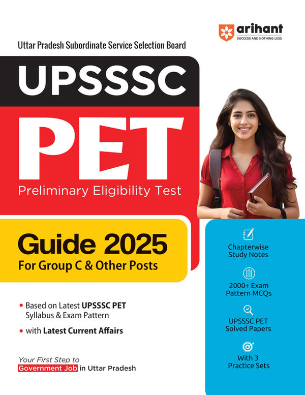 UPSSSC PET (Preliminary Eligibility Test) 2025 | Study Guide for Group C & Other Posts | Chapterwise Study Notes, MCQs, Latest Current Affairs with 3 Practice Sets | English Medium