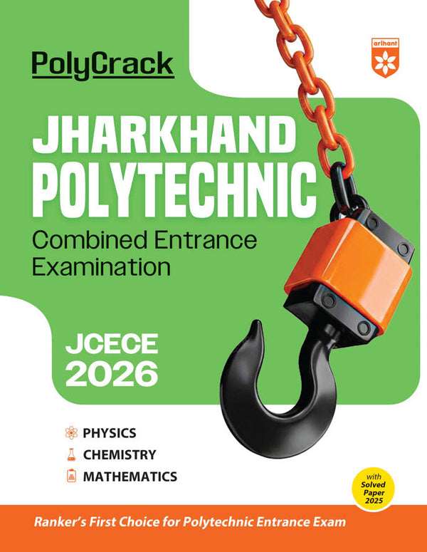 Jharkhand Polytechnic Combined Entrance Examination 2026 Poly Crack | With Latest Solved Paper 2025