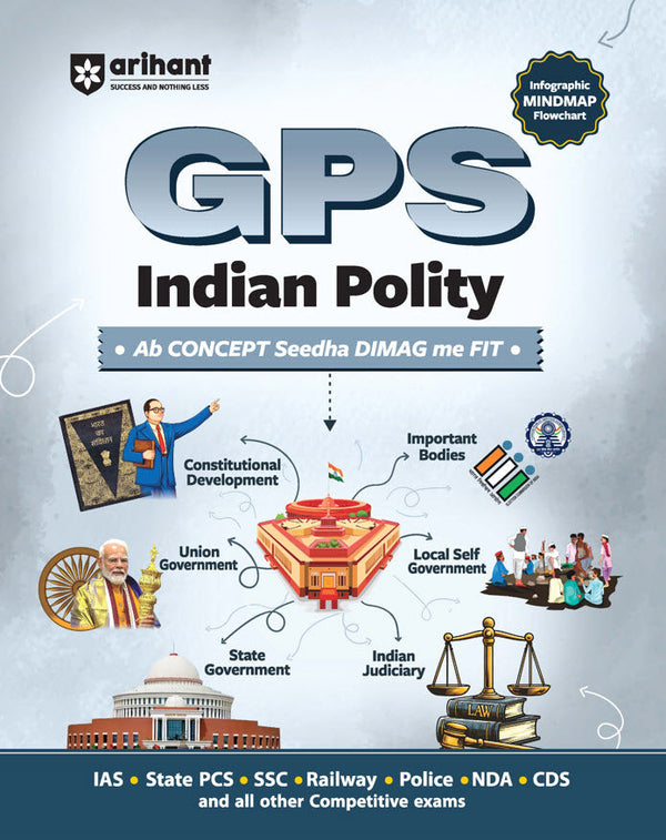 GPS Indian Polity | with Infographics Mindmaps & Flowcharts | for UPSC, IAS, PCS, SSC, Railway, NDA, CDS &  Other Competitive Exams | Hindi Medium