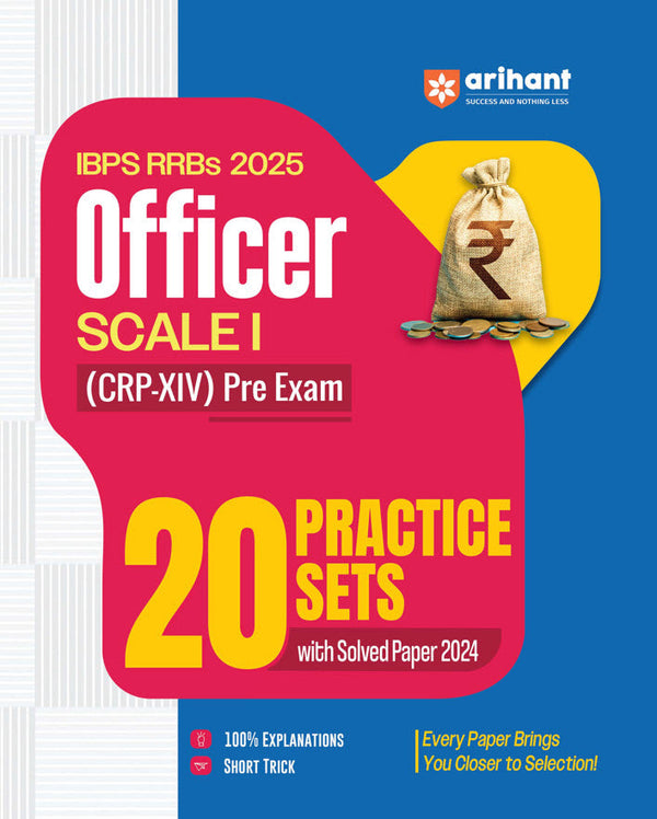 IBPS RRBs (CRP-XIV) Officer Scale I Pre Exam 2025 | 20 Practice Sets with Solved Paper 2024 | with 10% Explanations & Short Tricks