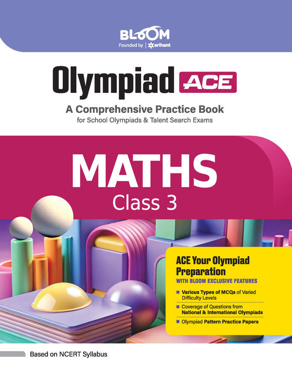 Olympiad ACE Maths Class 3 | A Comprehensive Practice Book | ACE Your Olympiad Preparation