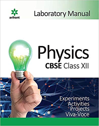 CBSE Laboratory Manual Physics Class 12