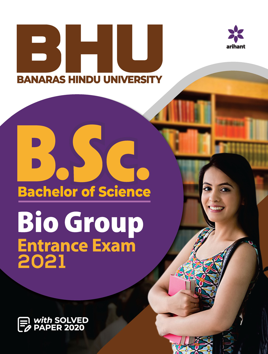 BHU Banaras Hindu University B.Sc Bio Group Entrance Exam 2021