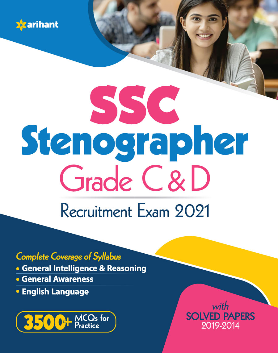 SSC Stenographers Grade C & D Exam 2021