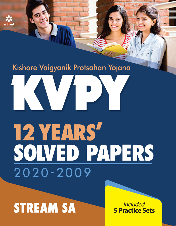 KVPY 12 Years Solved Papers 2020-2009 Stream SA