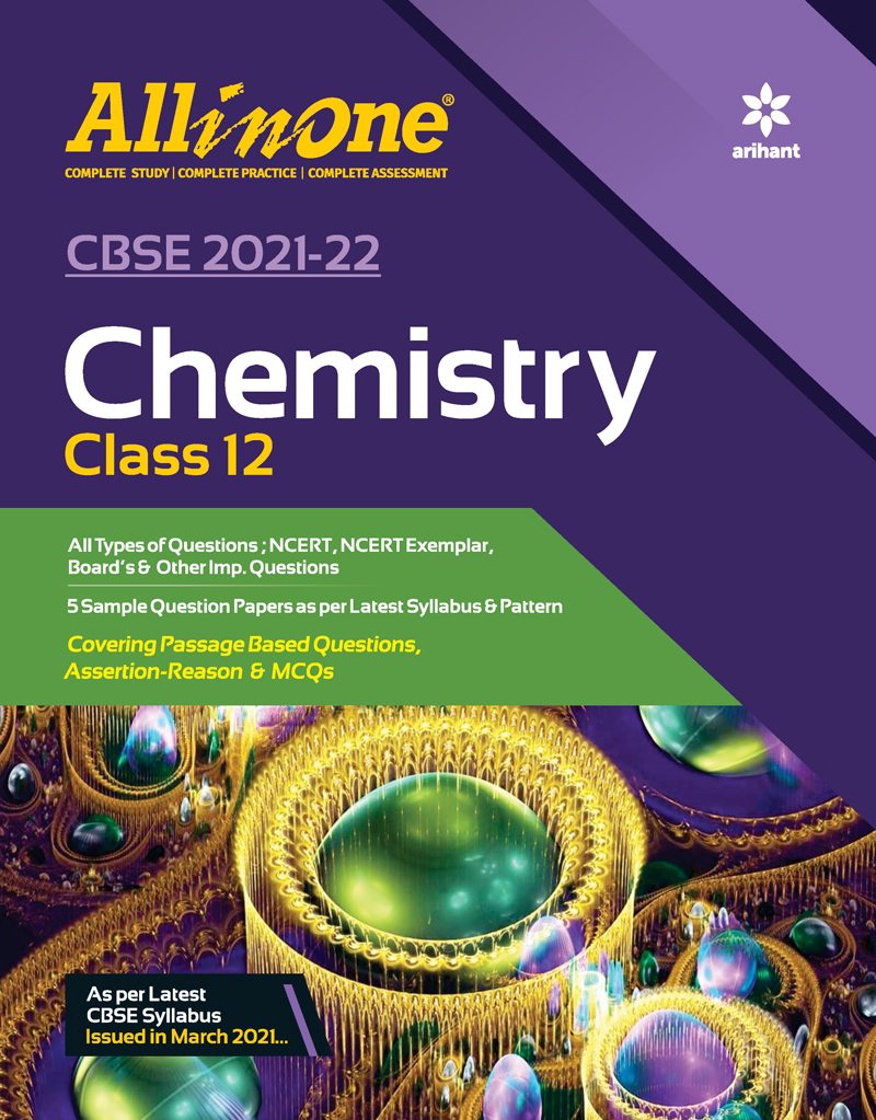 CBSE All In One Chemistry Class 12 for 2022 Exam (Updated edition for Term 1 and 2)