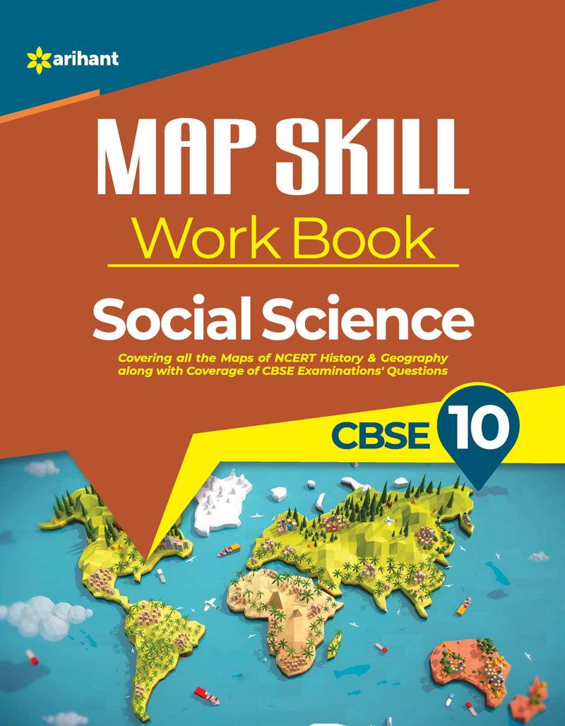 Map Skill Workbook Social Science Class 10