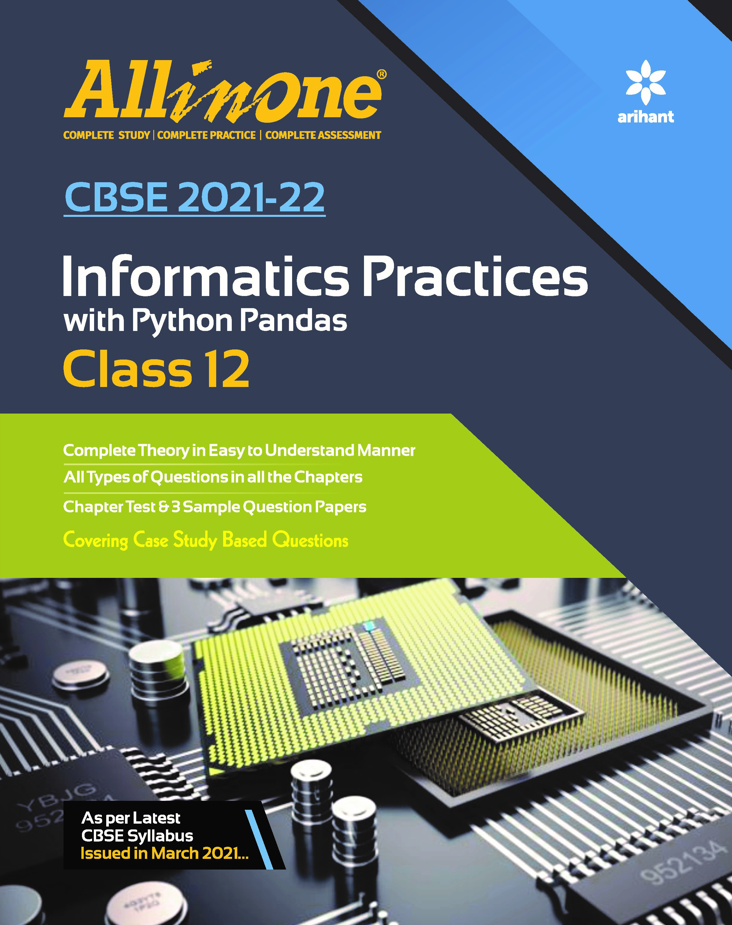CBSE All In One Informatics Practices with Python Pandas Class 12 for 2022 Exam (Updated edition for Term 1 and 2)