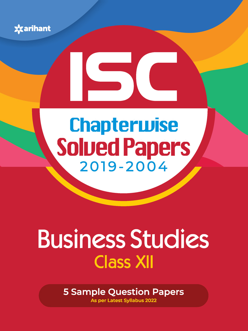 ISC Chapterwise Solved Papers Business Studies Class 12 for 2022 Exam