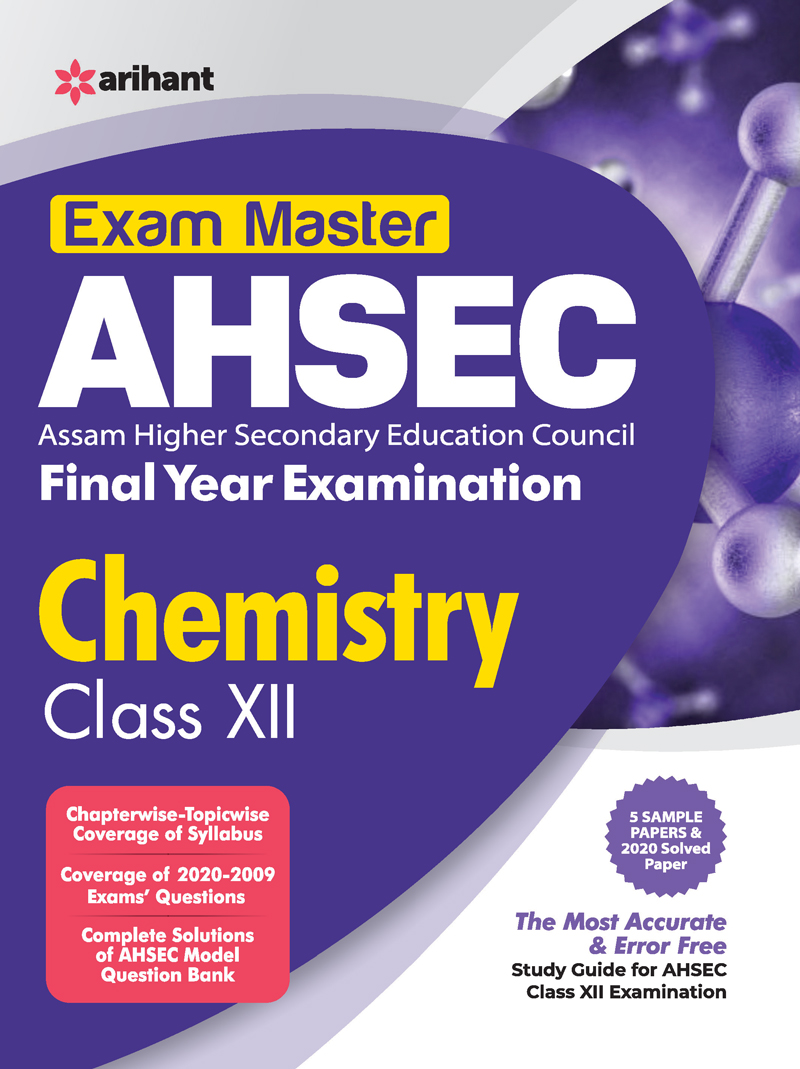 Exam Master AHSEC Chemistry Class 12 2021-22