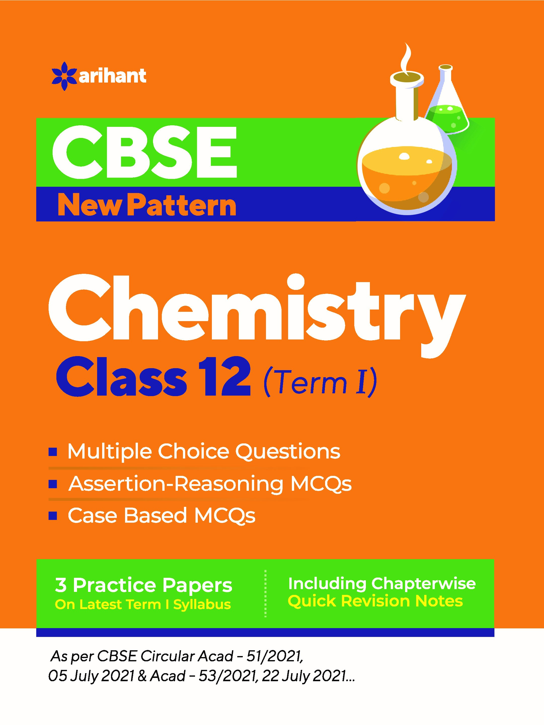 CBSE New Pattern Chemistry Class 12 for 2021-22 Exam (MCQs based book for Term 1)