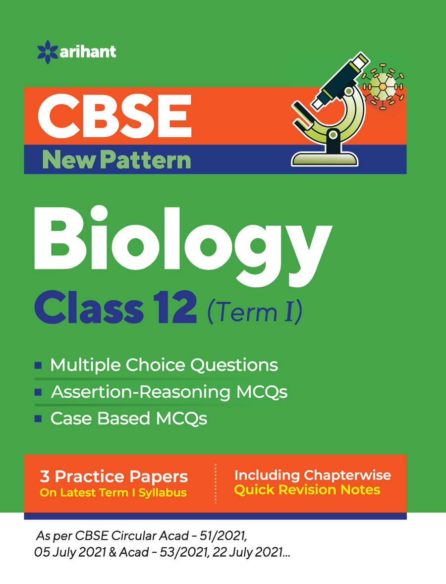 CBSE New Pattern Biology Class 12 for 2021-22 Exam (MCQs based book for Term 1)